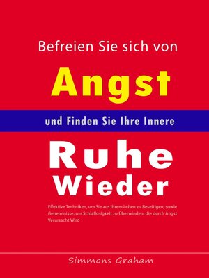 cover image of Befreien Sie sich von Angst und Finden Sie Ihre Innere Ruhe Wieder